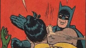 Meme Batman slapping Robin