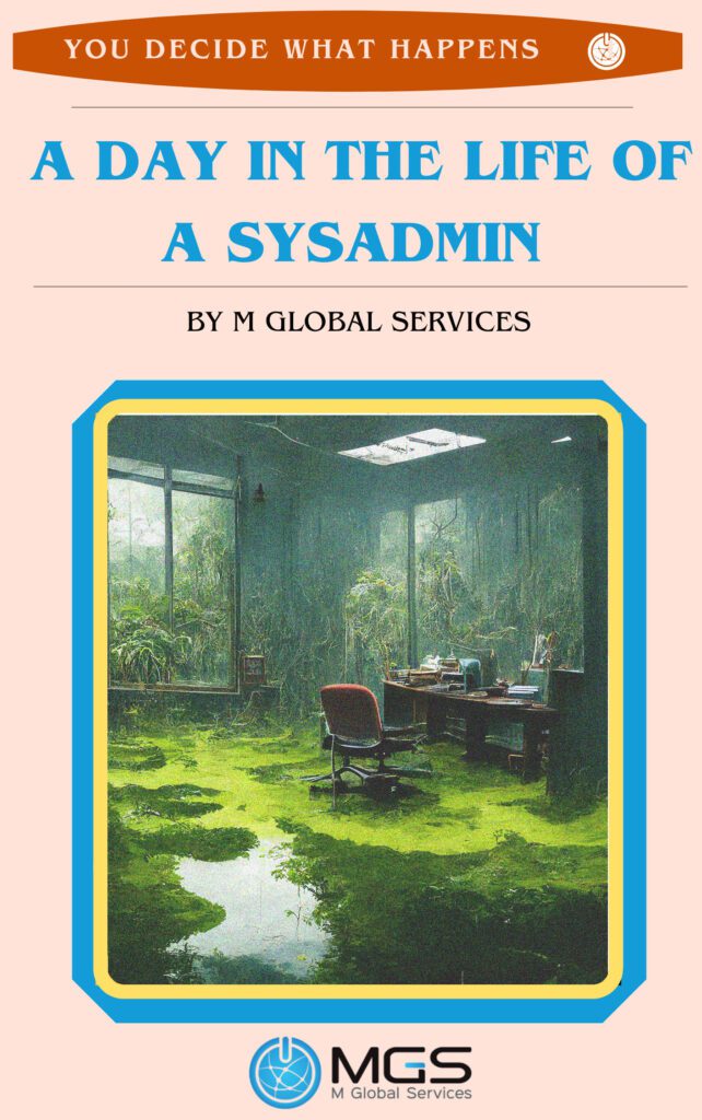 Mocked up book cover: A Day in the Life of a SysAdmin by M Global Services
