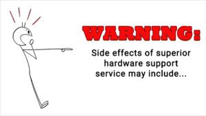 Stick figure looking startled is pointing at Warning: Side effects of superior hardware support may include...